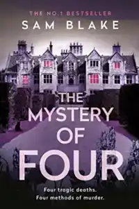 THE MYSTERY OF FOUR