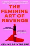 The Feminine Art of Revenge