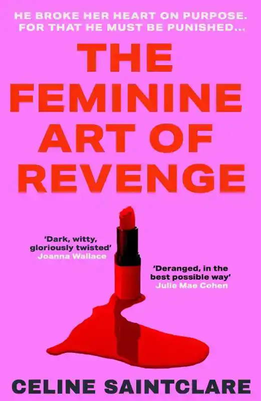 The Feminine Art of Revenge