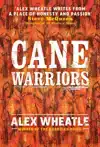CANE WARRIORS
