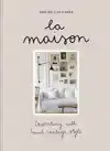 LA MAISON