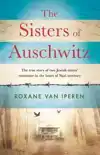 THE SISTERS OF AUSCHWITZ