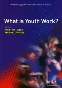 WHAT IS YOUTH WORK?