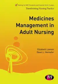 MEDICINES MANAGEMENT IN ADULT NURSING