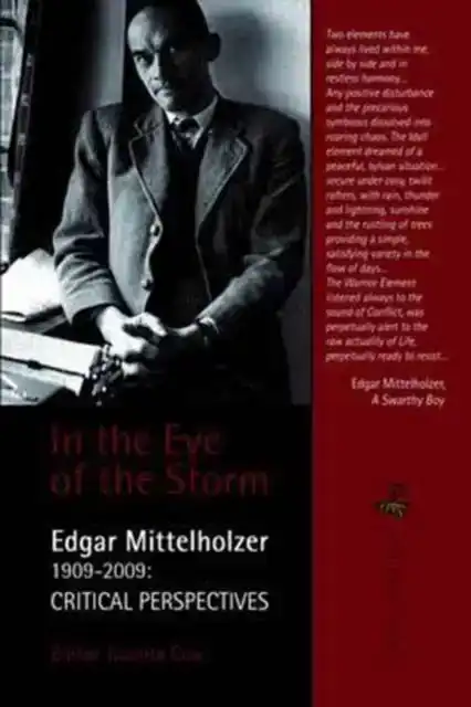 In the Eye of the Storm: Edgar Mittelholzer - Critical Persp