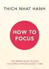 HOW TO FOCUS