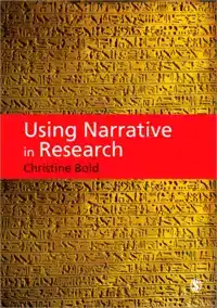 USING NARRATIVE IN RESEARCH