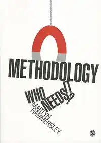 METHODOLOGY: WHO NEEDS IT?