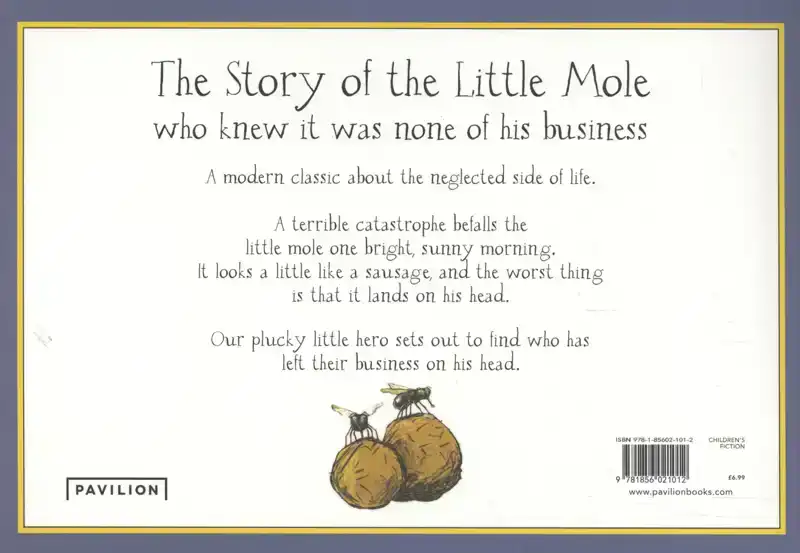 THE STORY OF THE LITTLE MOLE WHO KNEW IT WAS NONE OF HIS BUS
