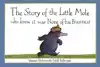 THE STORY OF THE LITTLE MOLE WHO KNEW IT WAS NONE OF HIS BUS