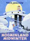 MOOMINLAND MIDWINTER