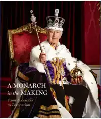 A MONARCH IN THE MAKING: FROM ACCESSION TO CORONATION