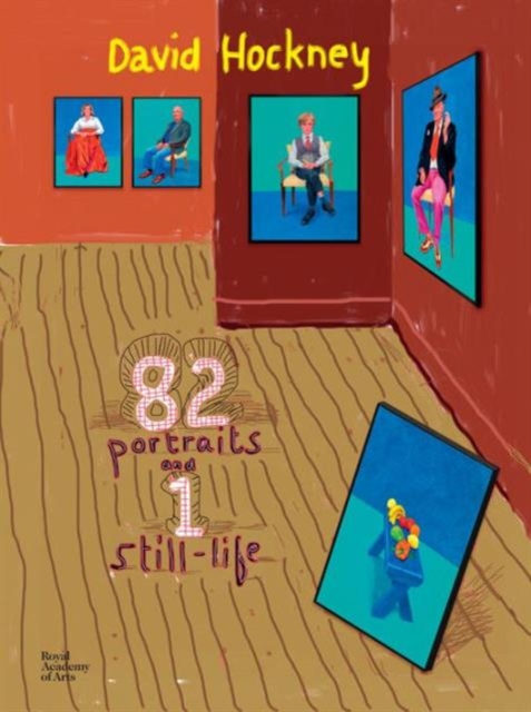 DAVID HOCKNEY: 82 PORTRAITS AND 1 STILL LIFE