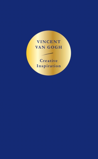 CREATIVE INSPIRATION: VINCENT VAN GOGH