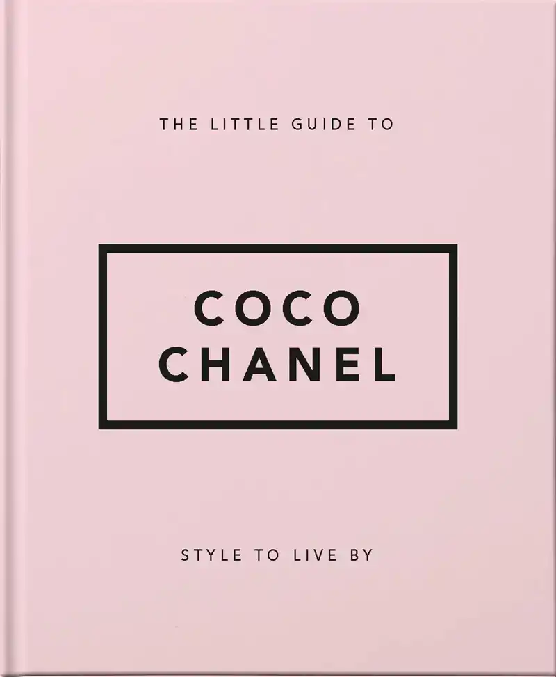 THE LITTLE GUIDE TO COCO CHANEL