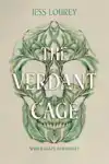The Verdant Cage