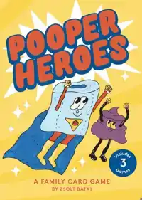 POOPER HEROES