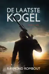 DE LAATSTE KOGEL