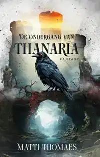 DE ONDERGANG VAN THANARIA