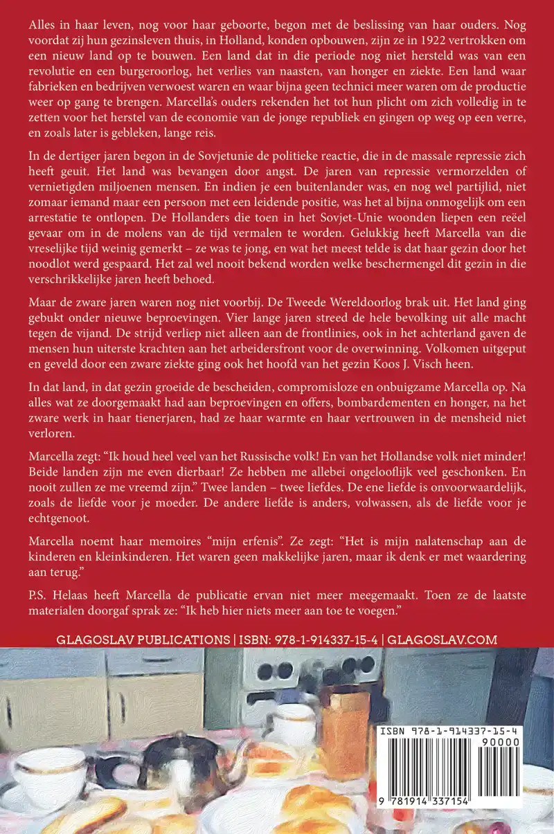 HET BIJZONDERE LEVEN VAN EEN HOLLANDSE VROUW