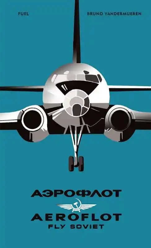 AEROFLOT - FLY SOVIET