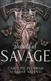 Beautiful Savage (Book 2 of the Dark Empire Books)
