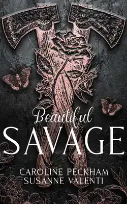 Beautiful Savage (Book 2 of the Dark Empire Books)