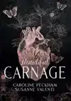 Beautiful Carnage (Book 1 of the Dark Empire Books)