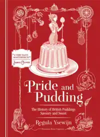 PRIDE AND PUDDING