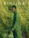 KINFOLK VOLUME 45
