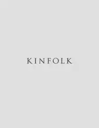 KINFOLK VOLUME 56
