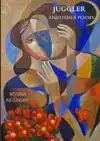 JUGGLER AND OTHER POEMS