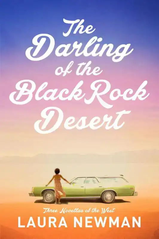 The Darling of the Blackrock Desert: Three novellas set in t