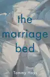 The Marriage Bed