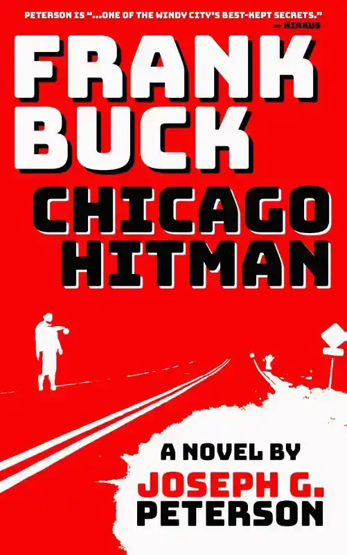 Frank Buck: Chicago Hitman