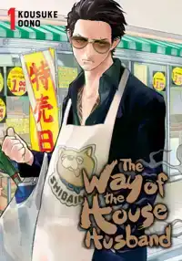 THE WAY OF THE HOUSEHUSBAND, VOL. 1