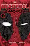 DEADPOOL: SAMURAI, VOL. 1