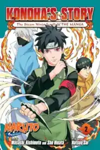 NARUTO: KONOHA'S STORY-THE STEAM NINJA SCROLLS: THE MANGA, V