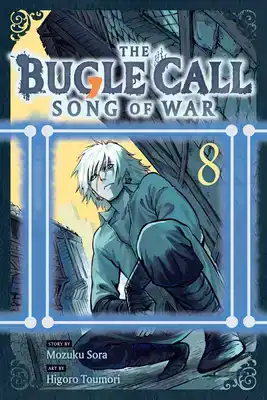 The Bugle Call: Song of War, Vol. 8