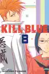 Kill Blue, Vol. 8