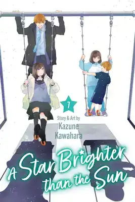 A Star Brighter than the Sun, Vol. 7