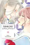 Tsubaki-Chou Lonely Planet, Vol. 12: Volume 12