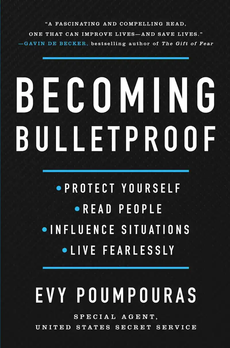 BECOMING BULLETPROOF