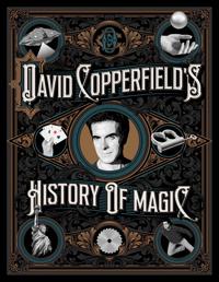 DAVID COPPERFIELD'S HISTORY OF MAGIC