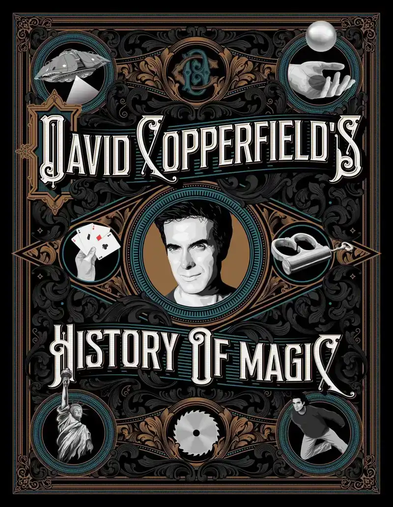 DAVID COPPERFIELD'S HISTORY OF MAGIC