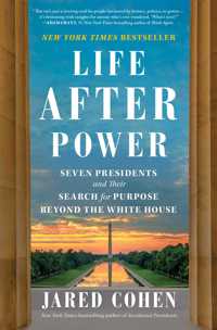 LIFE AFTER POWER
