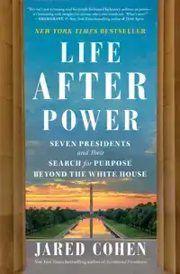 LIFE AFTER POWER