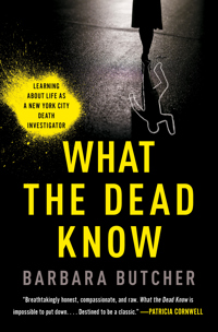 WHAT THE DEAD KNOW