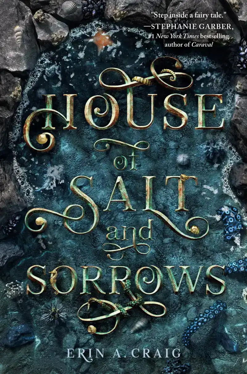 HOUSE OF SALT AND SORROWS