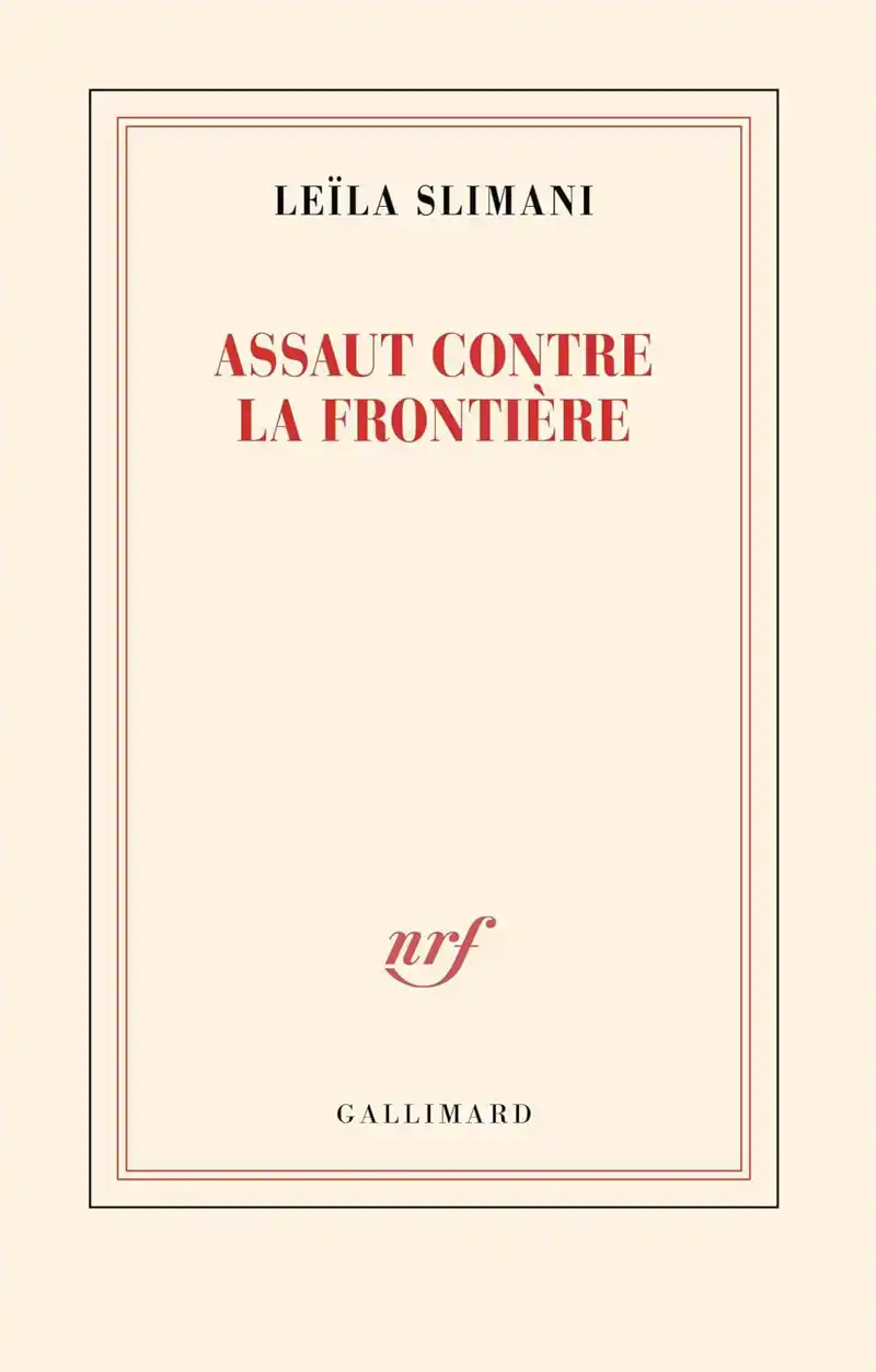ASSAUT CONTRE LA FRONTIERE
